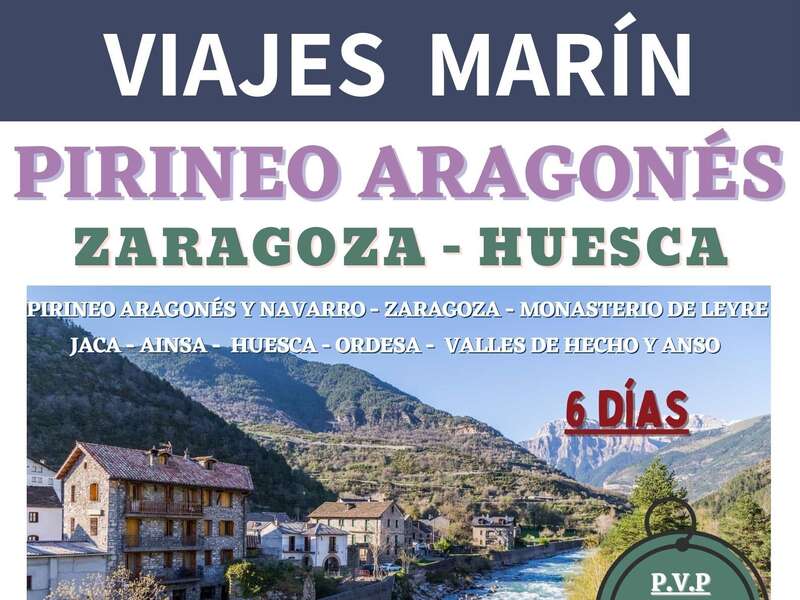 🏞️ PIRINEO ARAGONS Y NAVARRO - HUESCA - ZARAGOZA ⛪  📆 Del 4 al 10 de O
