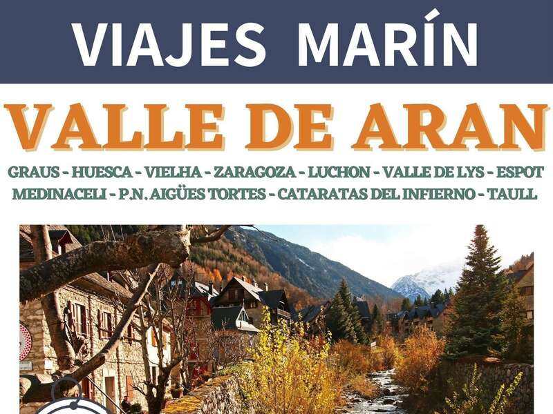 ⛰️VALLE DE ARAN🏞️  📆 Del 13 al 19 de Octubre 